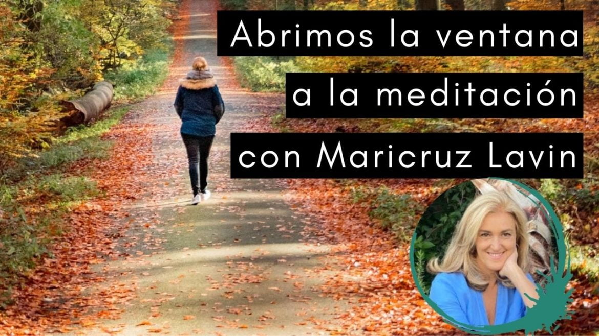 Escuela de Inspiración - Mari Cruz Lavin Meditacion 19.01.2022