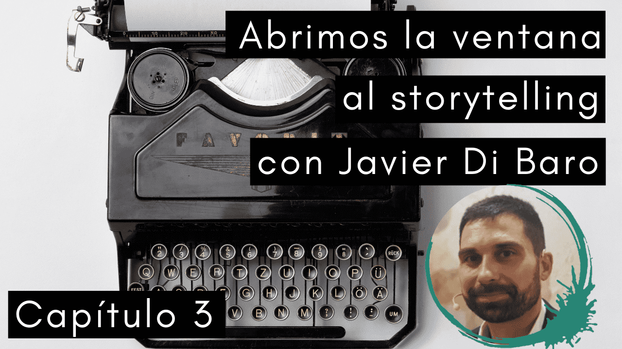Escuela de Inspiración - Storytelling 3 Javier Di Baro