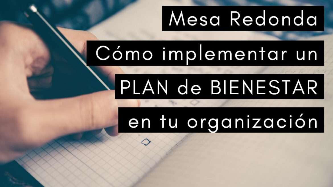 Escuela de Inspiración - Como implementar un plan de bienestar en la organizacion