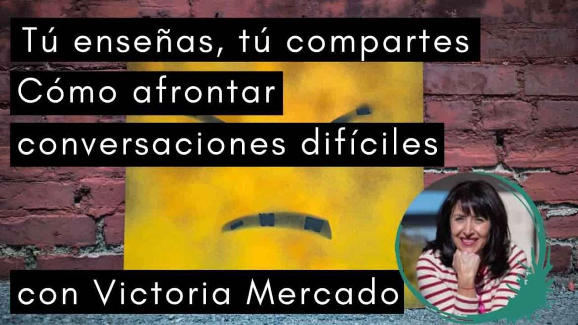 Escuela de Inspiración - Eventos Conversaciones dificiles Victoria Mercado