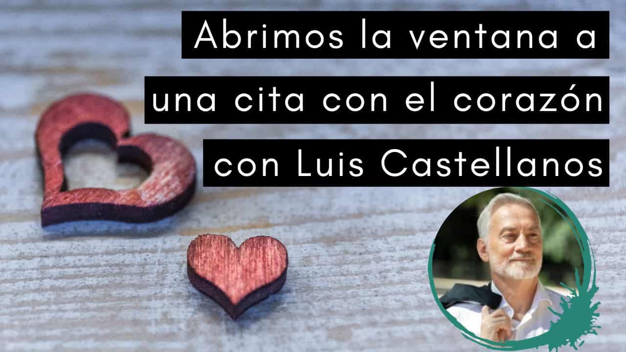 Una cita con el corazón Luis Castellanos