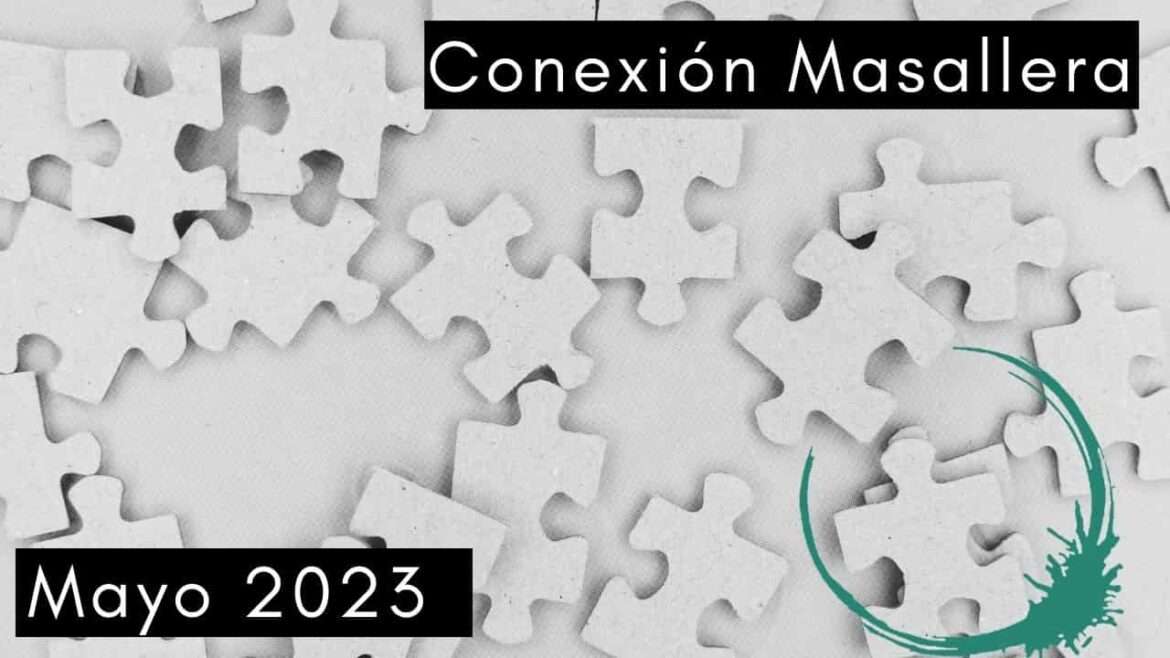 Escuela de Inspiración - Conexiones Masalleras Mayo 2023