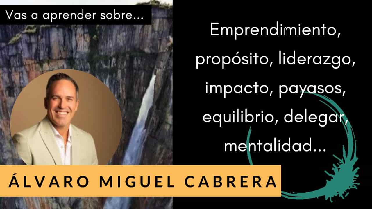 Escuela de Inspiración - Cartela Alvaro Miguel Cabrera EDI