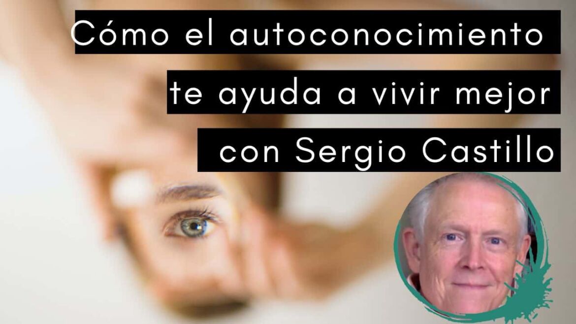 Escuela de Inspiración - Autoconocimiento Sergio Castillo