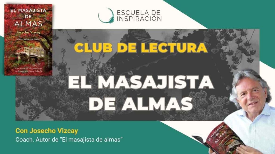 Escuela de Inspiración - CDL El masajista de almas