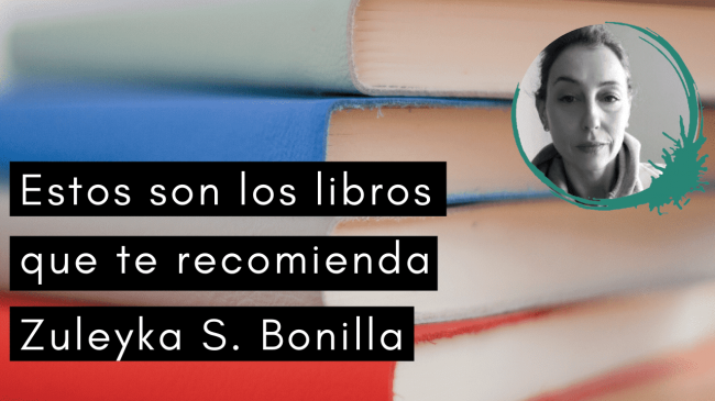 Libros Zuleyka S. Bonilla