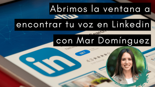 Mar Domínguez - Voz en Linkedin