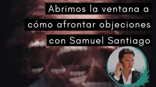 Objeciones Samuel Santiago